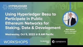 Using Hyperledger Besu to Participate in Public Ethereum Networks