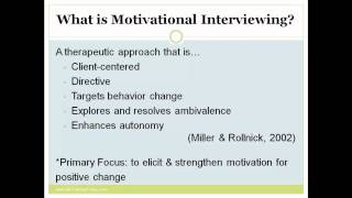 Motivational Interviewing: What's All the Buzz About? (Webinar Part 1).mp4 Motivational Interviewing: What's All the Buzz About? (Webinar Part 1).mp4