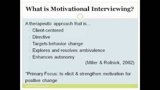 Motivational Interviewing: What's All the Buzz About?  (Webinar Part 1).mp4