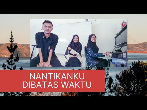 nantikanku-dibatas-waktu---edcoustic-|-cover