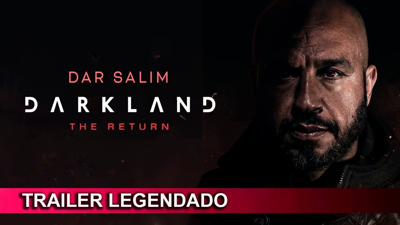 Darkland: O Retorno 2023 Trailer Legendado - YouTube