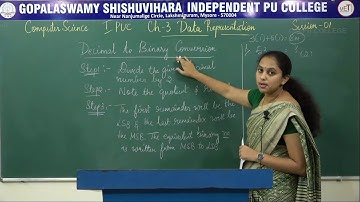 COMPUTER SCIENCE | 1st PUC | CH 03 | DATA REPRESENTATION - DECIMAL TO BINARY CONVERSION | S01