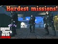 Hardest missions in GTA Online!