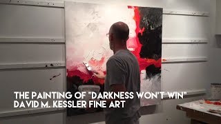 Abstract Painting / The Painting of Darkness Wont Win