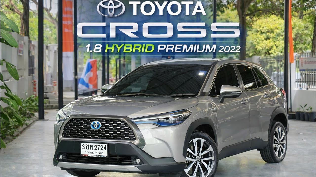 รถเข้าใหม่!! Toyota Cross 1.8Hybrid Premium 2022 #toyota #toyotacross #cross #toyotacross2022 