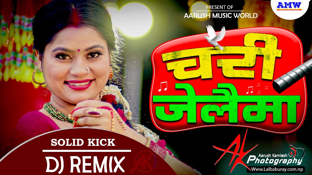 चरी जेलैमा Dj Chari Jelaima Dj Nepali Teej Song 2078 2021 Aarush Music World Youtube