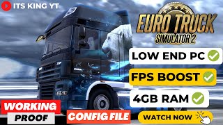 ETS 2 ( Euro Truck Simulator 2 ) | Lag Fix | 4GB Ram | 50 FPS Proof | 2023