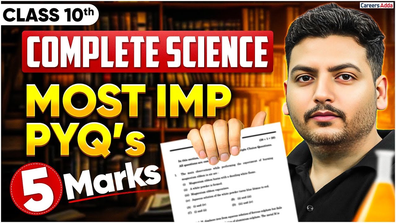 Class 10 Science | Most Important PYQs | 5 Marks Questions | Board Exam ...