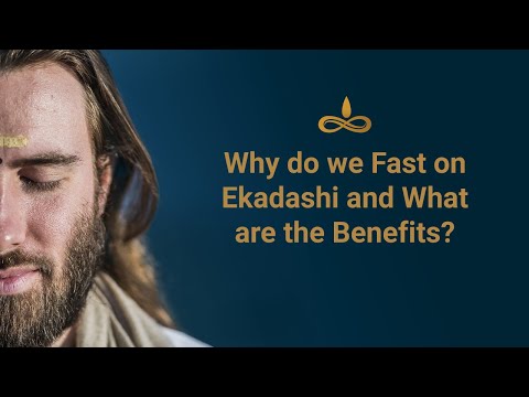 Why do we fast on Ekadashi & What are the Benefits? | By Swami Purnachaitanya