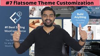 7 Flatsome Theme Fully Customazation -II How to setup Flatsome Theme and make a Ecommerce website.