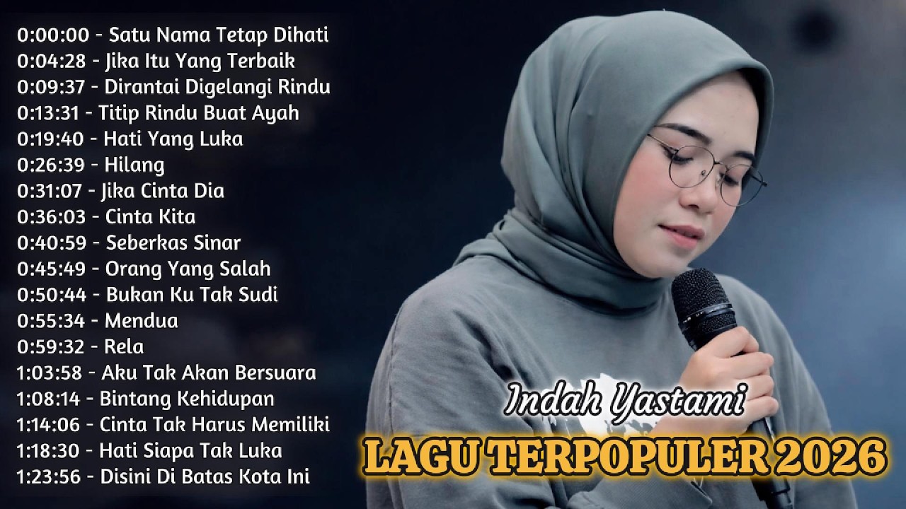 Lagu Cover Terbaik 2026 – Indah Yastami | Musik Penenang Hati & Perasaan