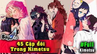 45 Cặp đôi trong Kimetsu no Yaiba 【BỰA】