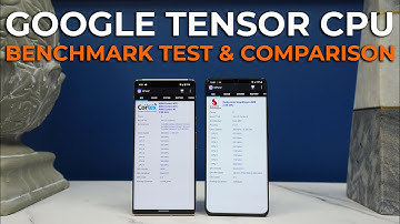 Google Tensor vs Snapdragon 888 Benchmark Test Comparison - Check Out The Tech