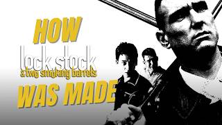 Lock, Stock and Two Smoking Barrels | The Story Behind the Movie