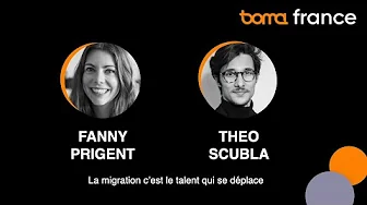 Fanny Prigent & Théo Scubla - « La migration [...]  c’est le talent qui se déplace » - Boma Momentum