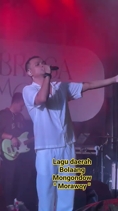 Lagu Morawoi cipt B Ginupit,  merupakan lagu daerah Bolaang Mongondow. Arr. Braga.