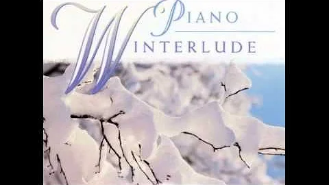 12 Piano Winterlude - David Huntsinger - silent ni...
