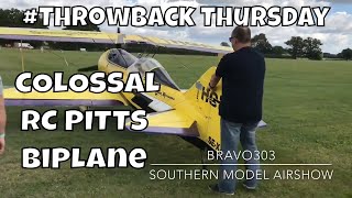 Huge 86% Scale RC Pitts Plane #ThrowbackThursday