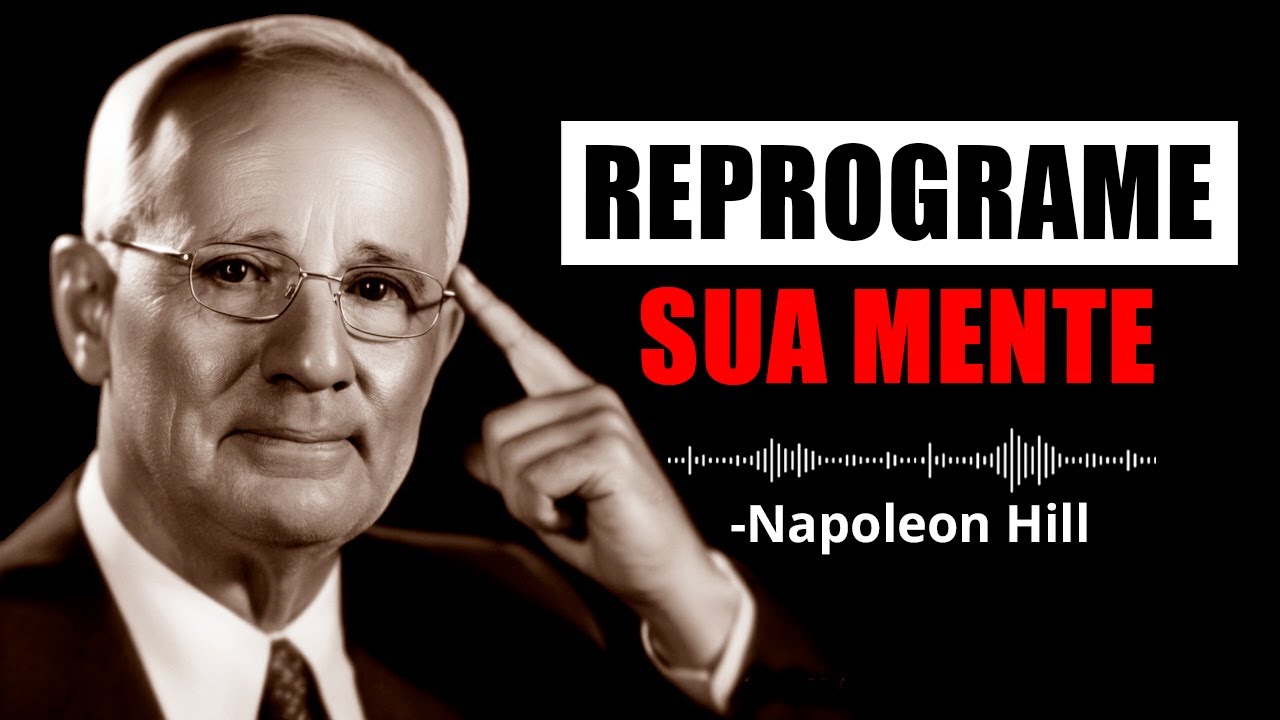 Você é Ambicioso, Mas Preguiçoso? Faça Isso | Napoleon Hill
