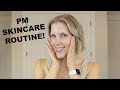 My Anti Aging PM Skincare Routine | My Favorite, Most Effective Routine So Far!