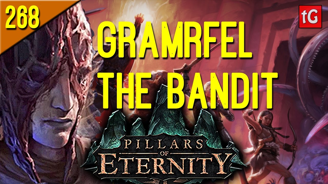 Let's Play Pillars of Eternity 268 Gramrfel The Wayfarer (Path of the