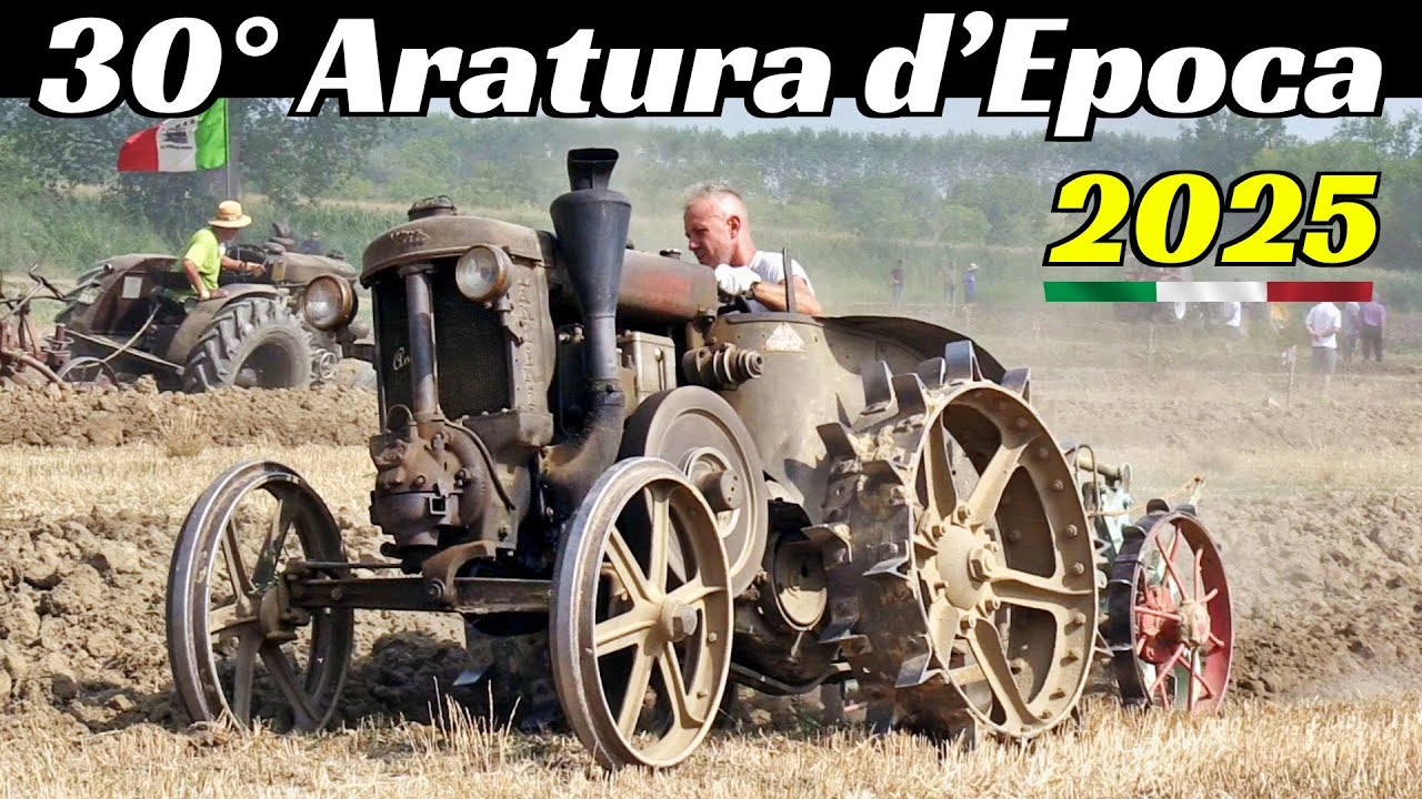 30° Gara Nazionale d'Aratura Trattori d'Epoca Quingentole 2025, Landini Testa Calda, Fiat, Same, etc