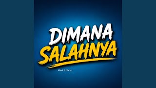 Download Lagu Dimana Salahnya (Remix) Download Lagu Dimana Salahnya (Remix)