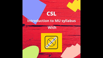 Introduction to BE computer engineering sem-7 (CBCGS) syllabus (Subject-CSL) | MU