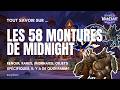 WOW MIDNIGHT 💜 : L'ENCYCLOPÉDIE DES MONTURES - Comment avoir les 60 montures de l'extension ! 🐉✨