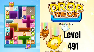 Drop The Cat Level 491 Walkthrough Solution 