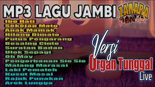 MP3 LAGU JAMBI POPULER,Versi Zahara Musik Live