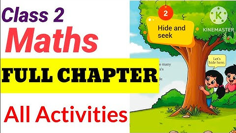 Class 2 Maths Unit 2 Hide And Seek Explanation Full Activities in Malayalam|class 2 Maths Unit 2