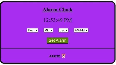 Alarmclock project || Coding ninja skill test 1 || HTML,CSS & Vanilla javascript