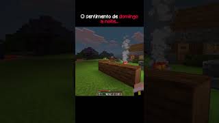 MAIS UM DOMINGO #minecraft #minecraftbrasil #minecraftshorts #minecraftmemes #domingoanoite #mcpe
