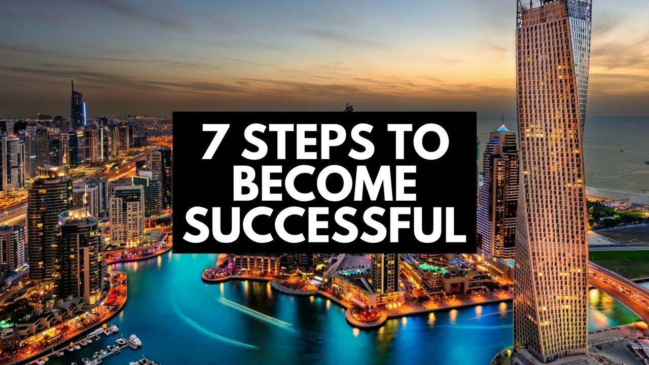 7 Steps to Become Successful - YouTube