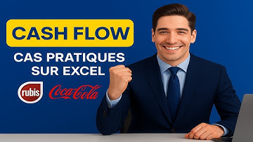 Analyse N’importe Quel Tableau de Flux de Trésorerie sur Excel Comme un Pro !