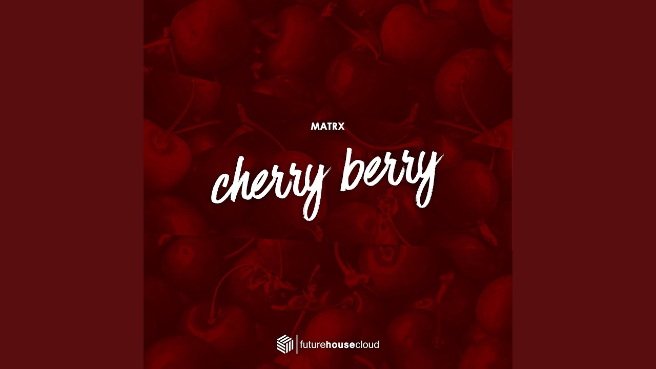 Cherry Berry YouTube