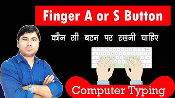 लिटिल फिंगर A पर या S पर रखनी चाहिए | Computer Hindi Typing | Compute English Typing | Krutidev font