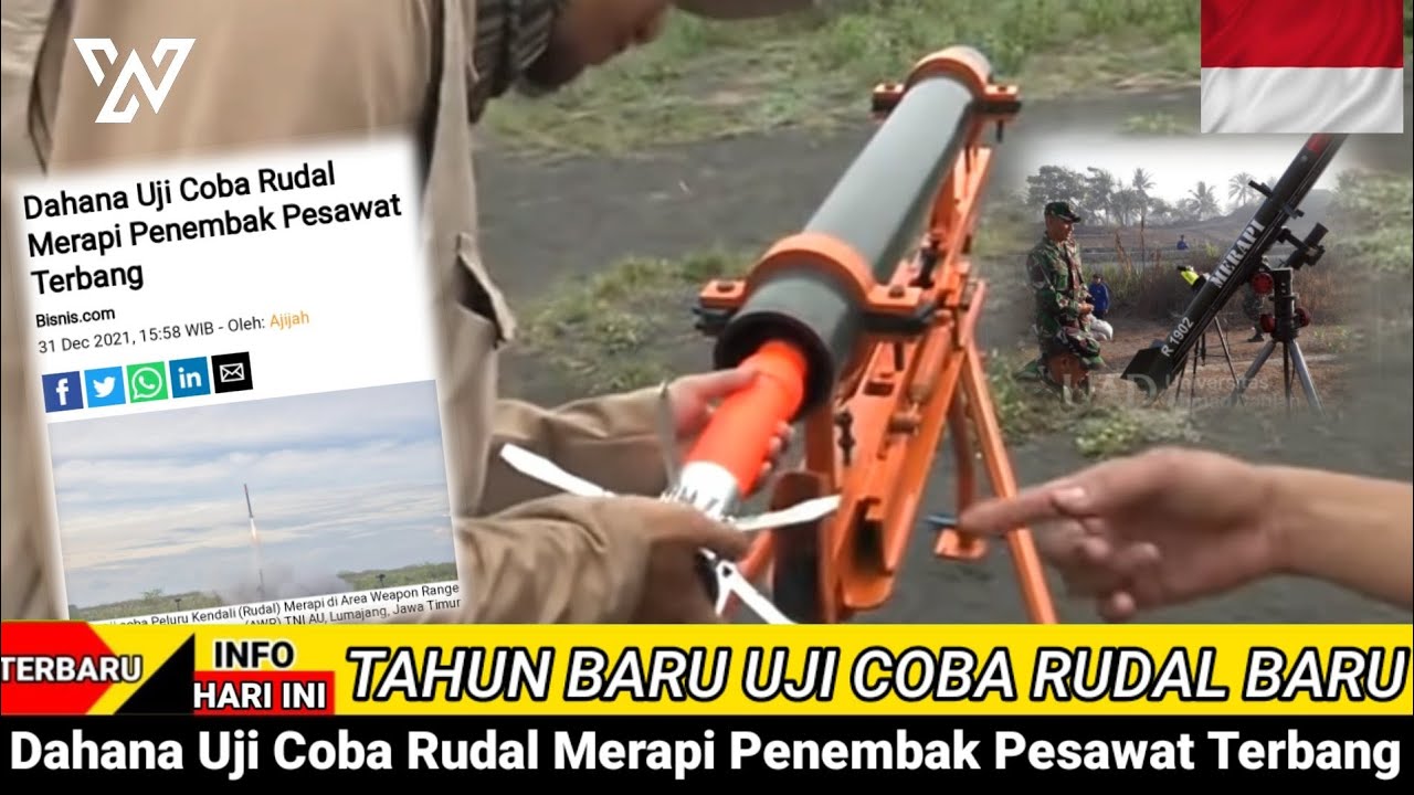 Dahana Uji Coba Rudal Merapi Penembak Pesawat Terbang. - YouTube