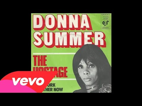 Donna Summer - The Hostage (Audio)