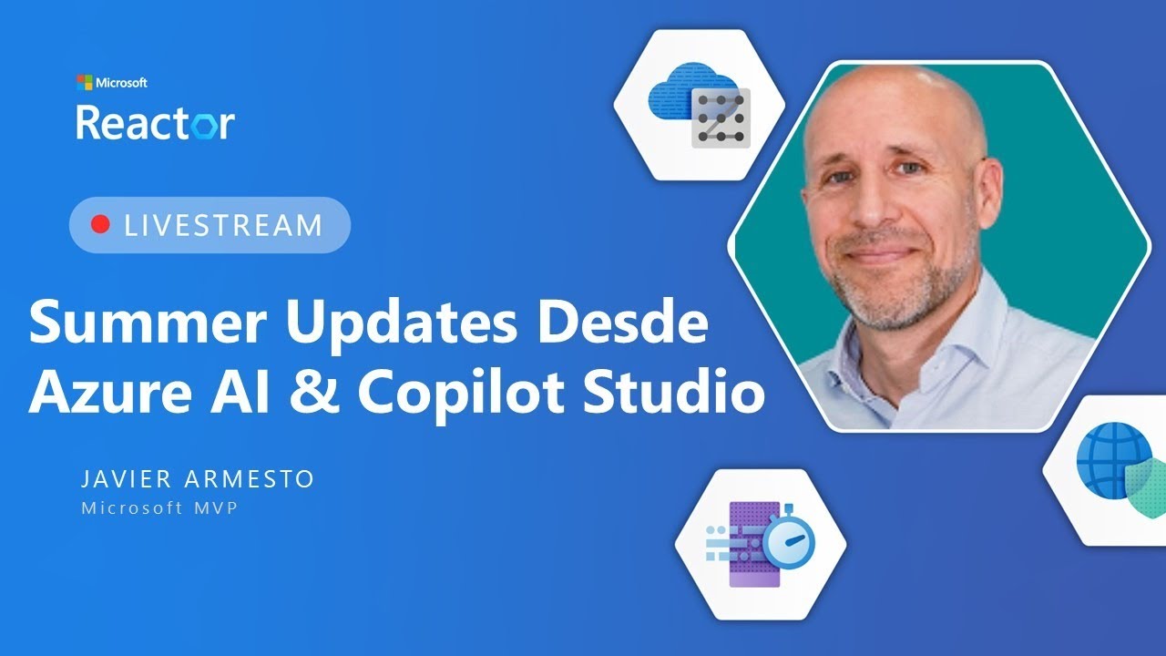 Summer Updates desde Azure AI Services & Copilot Studio - YouTube