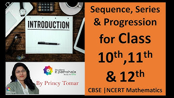 Difference between Sequence, Series & Progression for Class – 10th, 11th & 12th Mathematics | CBSE