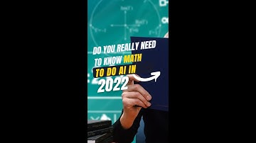 Do you need to know Math to do Machine Learning in 2022?