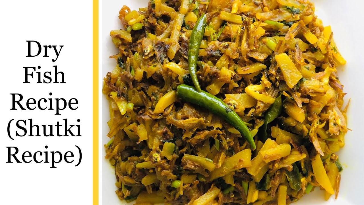 Dry Fish Recipe/Shutki Recipe•Nina's Rannaghor & Vlogs - YouTube