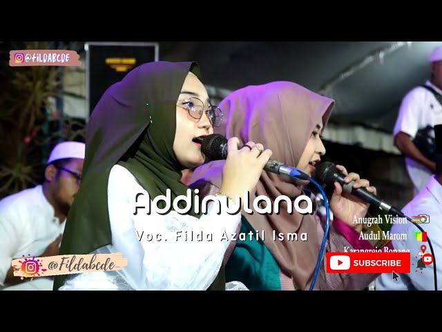 ADDINULANA - Cover by Filda Azatil || Audul Marom Demak class=