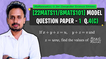[BMATS101] Model Q.P. 1 (Q.4c) | Module 2 | Jacobian