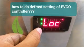 how to do EVCO controller defrost setting??#viral #youtubeshorts #youtube #youtuber #subscribe #like