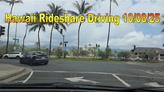 Hawaii Rideshare Driving 10\/08\/25 in Honolulu, Oahu, Hawaii