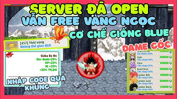 Ngọc Rồng Lậu Mới || Server Đã Open Free Vàng Ngọc Code Free Cải Trang Cực Ngon Cơ Chế Giống Blue