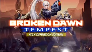 Broken Dawn:Tempest HD | Gameplay screenshot 2